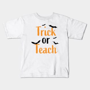 Trick or Teach Kids T-Shirt